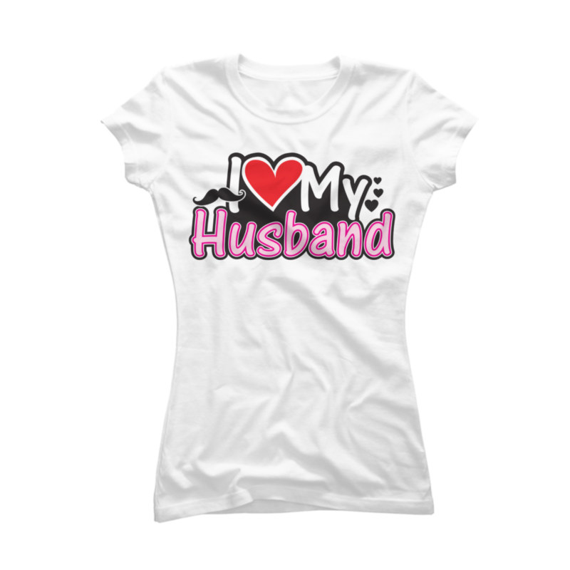 I Love My Husband Couple Match Buy T Shirt Designs