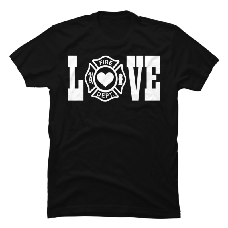 I love firefighter - Buy t-shirt designs