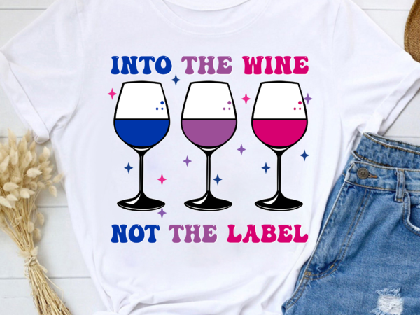 Into the wine not the label bisexual pride flag retro groovy nl t shirt design for sale