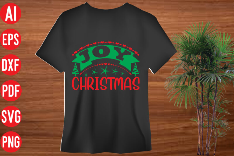 Joy Christmas t Shirt design, Joy Christmas SVG cut file, Joy Christmas SVG design, christmas svg mega bundle , 130 christmas design bundle , christmas svg bundle , 20 christmas