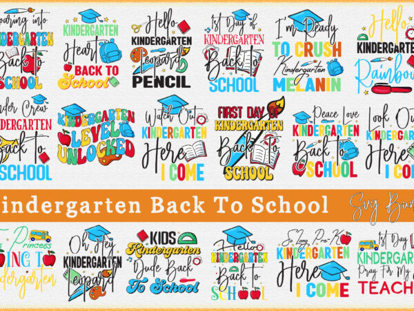 Kindergarten back to school bundle t shirt vector art