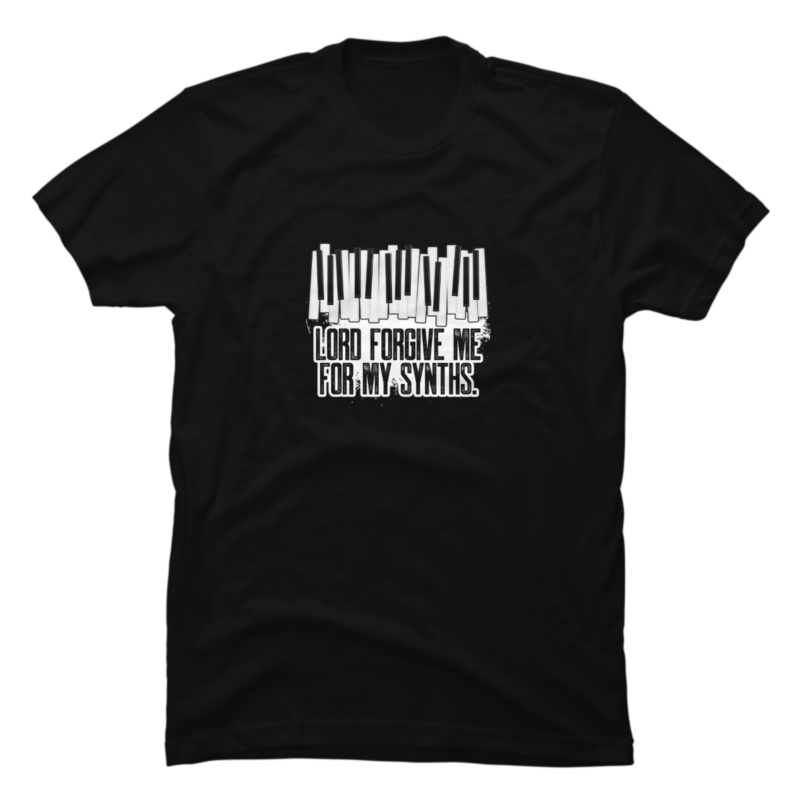 Lord Forgive Me For My Synths graphic Keyboard Music Tee - Buy t-shirt ...