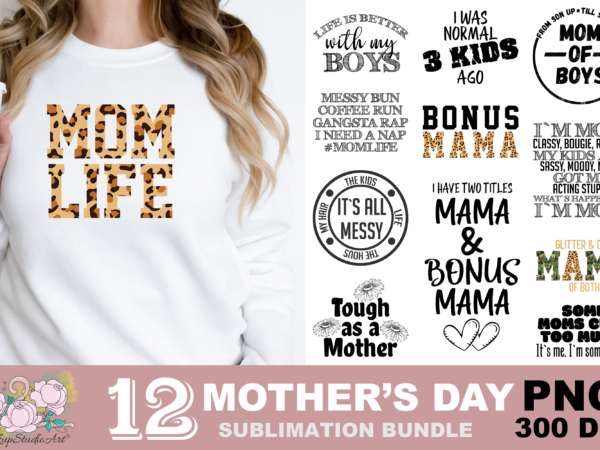 Mom life mom of boys bonus mama png sublimation design