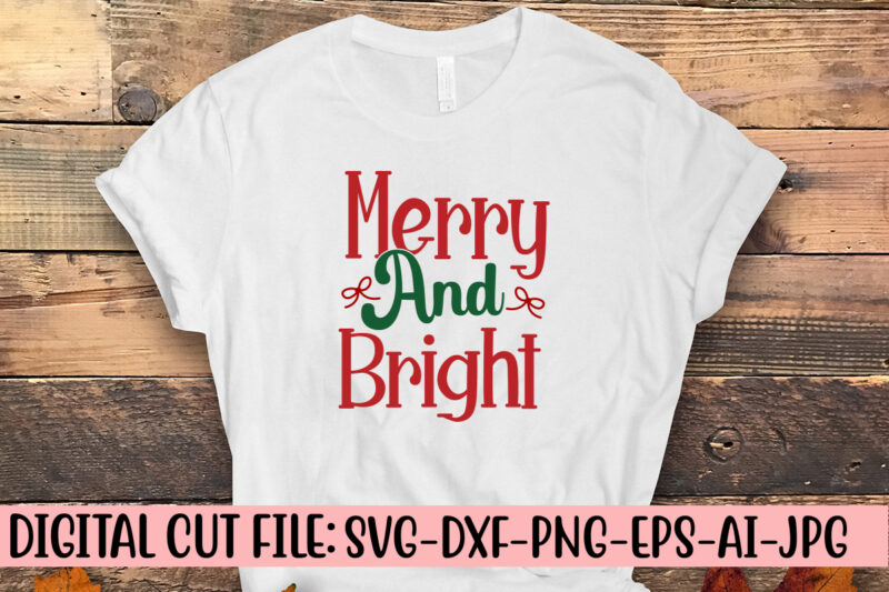 Merry And Bright SVG Cut File