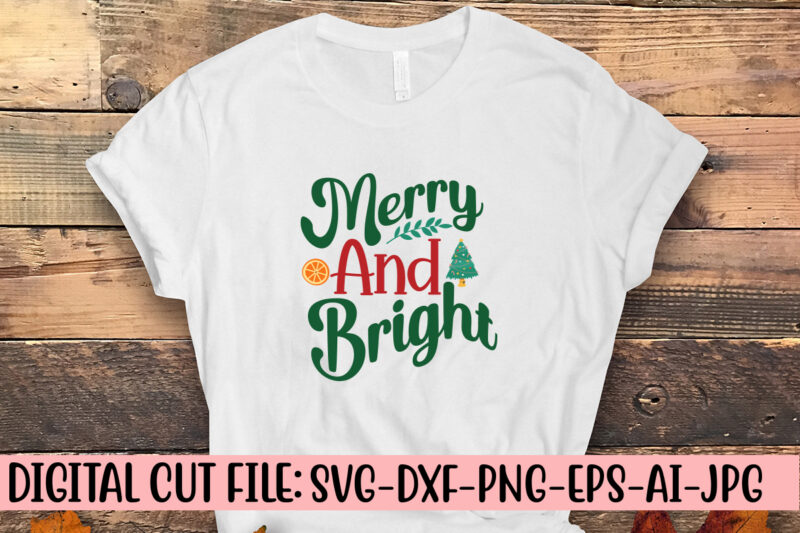 Merry And Bright SVG Design