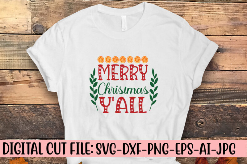 Merry Christmas Y’all SVG Cut File