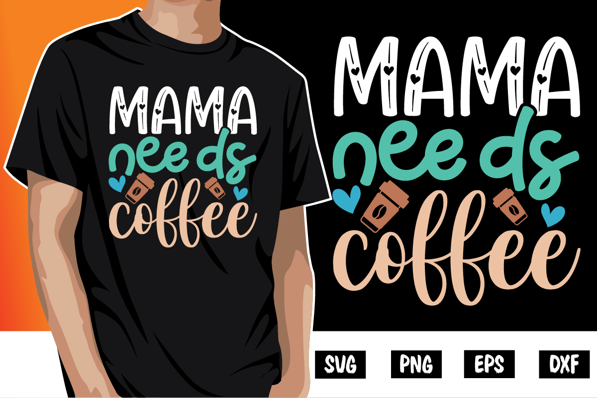 Mama Needs Coffee Groovy Mothers Day SVG Cutting Files