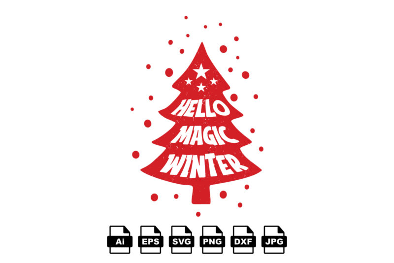 Hello magic winter Merry Christmas shirt print template, funny Xmas shirt design, Santa Claus funny quotes typography design