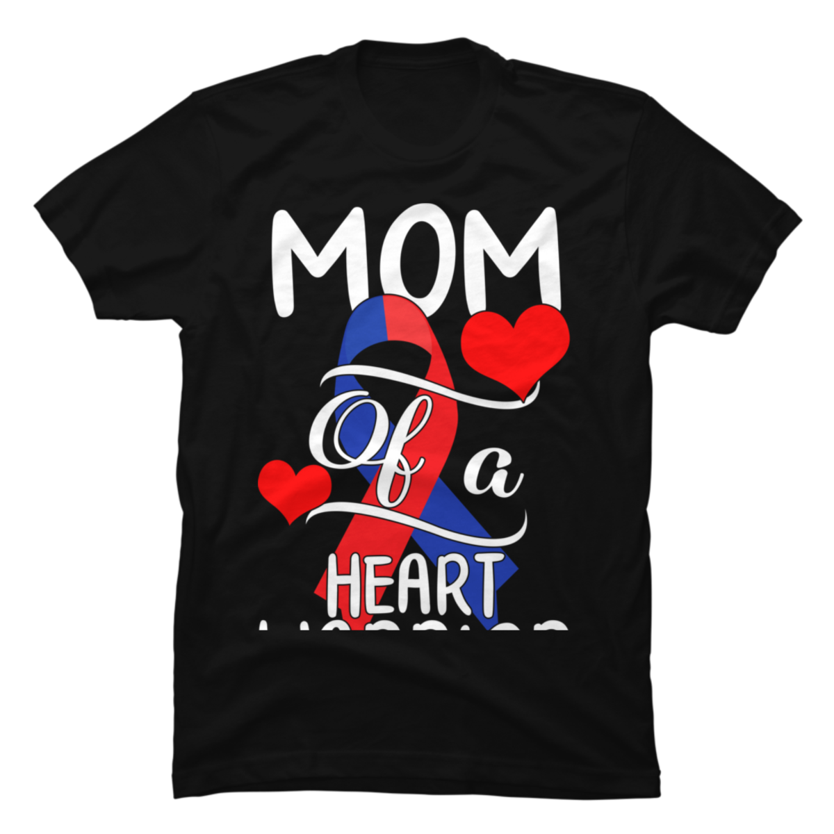 Mom of a Heart Warrior CHD Disease Awareness Red Blue Ribbon - Buy t ...