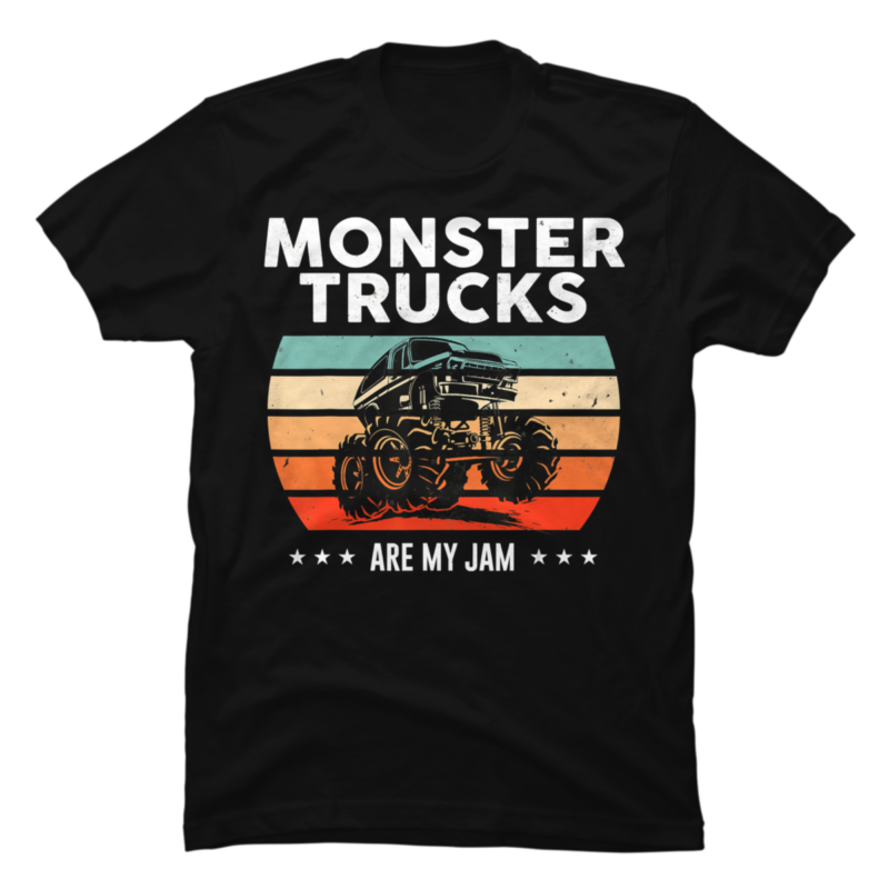 Monster Truck Are My Jam - Buy T-shirt Designs