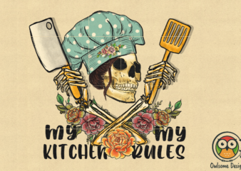 My Kitchen My Rules Sublimation