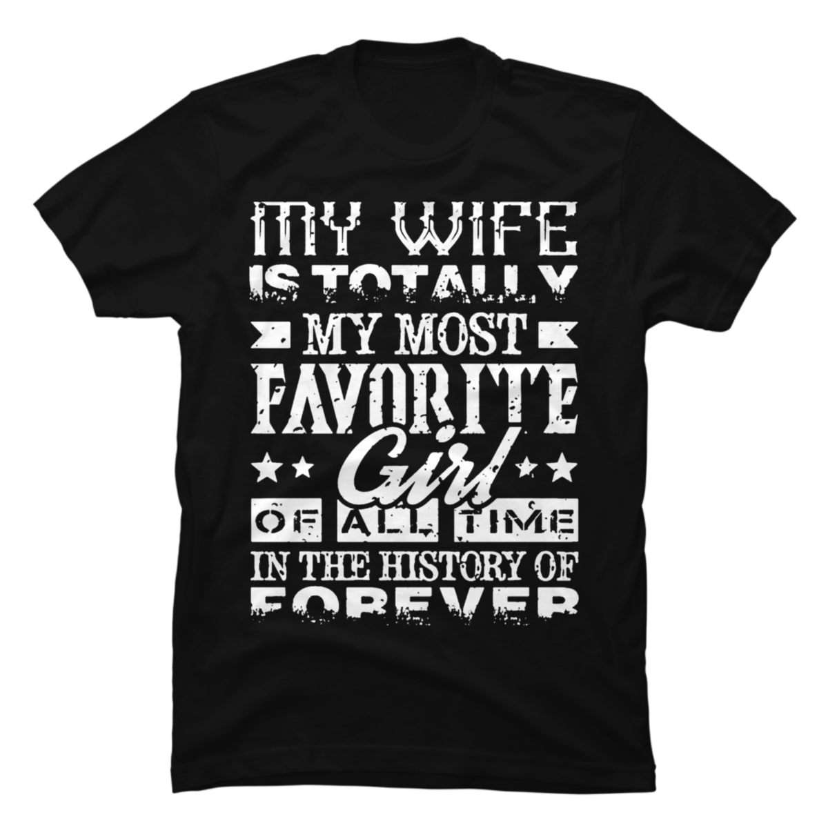 my-wife-is-my-most-favorite-girl-buy-t-shirt-designs