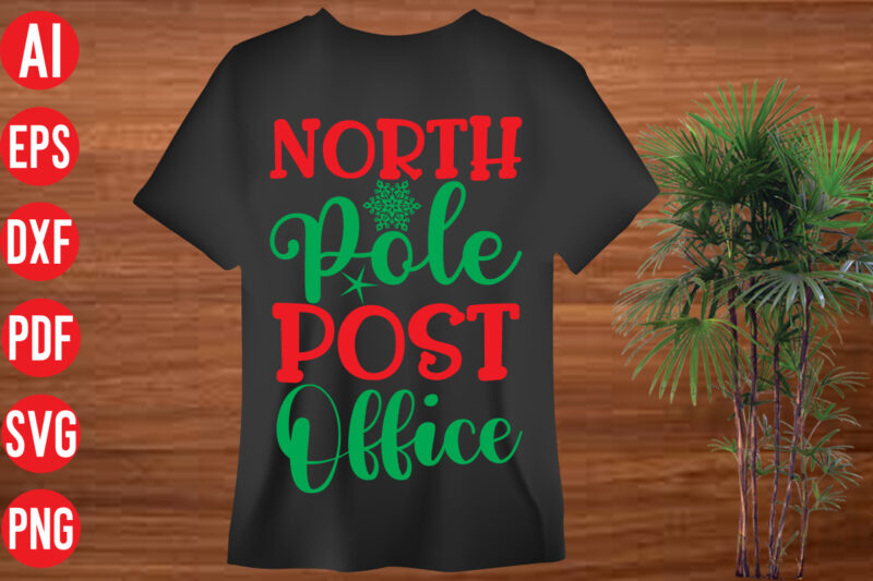 North Pole Post Office T Shirt design , North Pole Post Office SVG design, North Pole Post Office SVG cut file, christmas svg mega bundle , 130 christmas design bundle