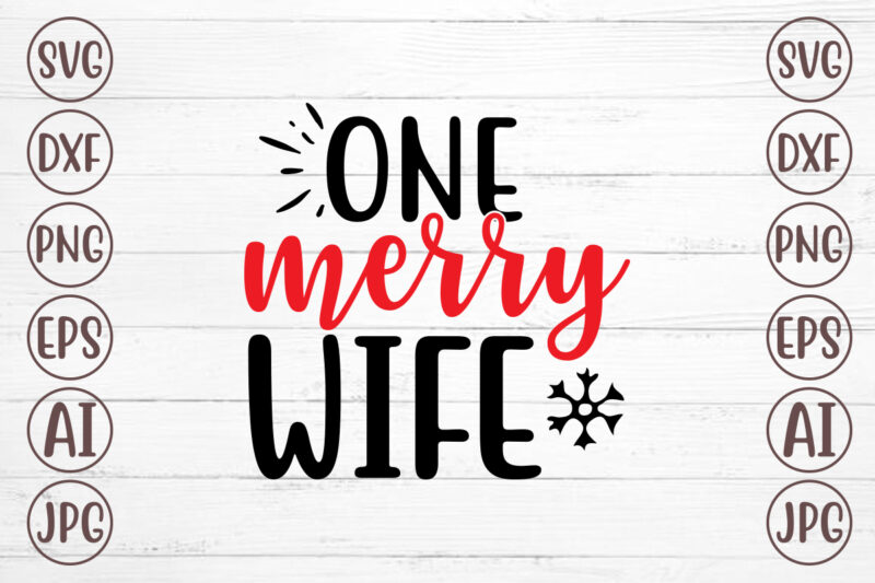 One Merry Wife SVG