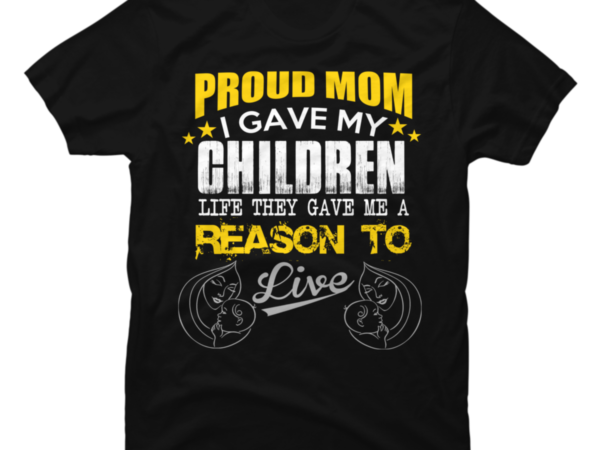 Proud Mom Buy T Shirt Designs 6212