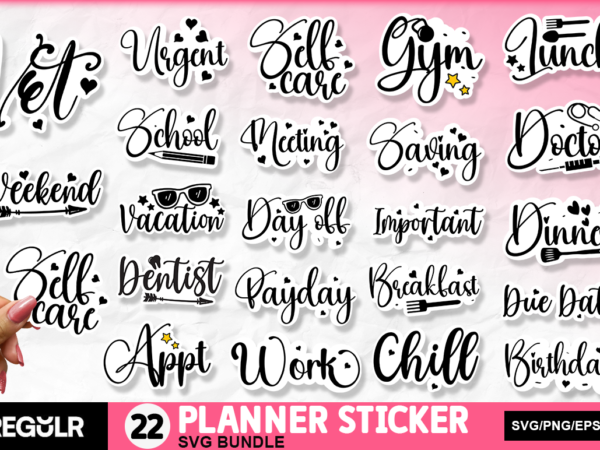 Planner stickers svg bundle t shirt illustration