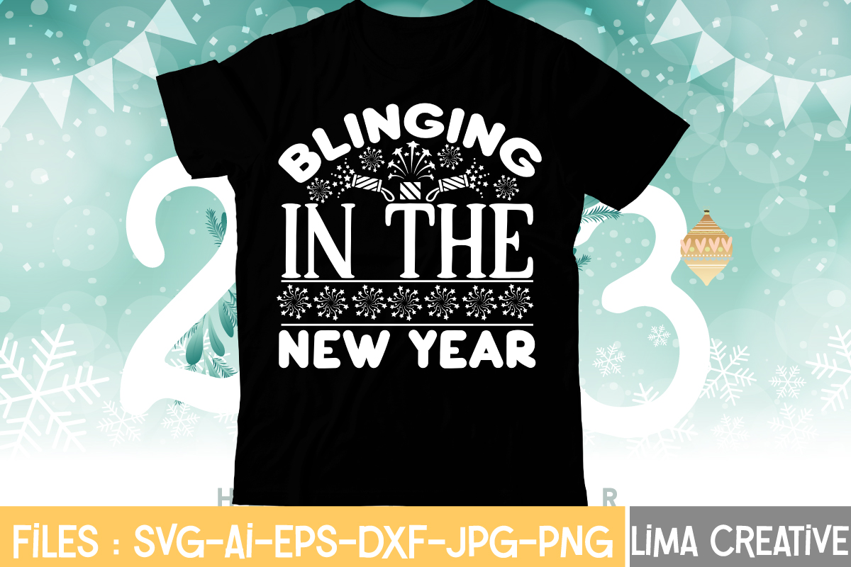 Blinging In The New Year T-shirt Design,My 1st New Year SVG, My First