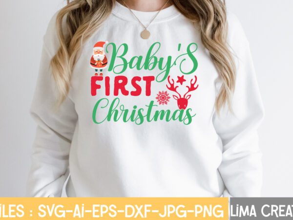 Baby’s first christmas t-shirt design,funny christmas svg bundle, christmas svg, christmas quotes svg, funny quotes svg, santa svg, snowflake svg, decoration, svg, png, dxf funny christmas svg bundle, christmas sign