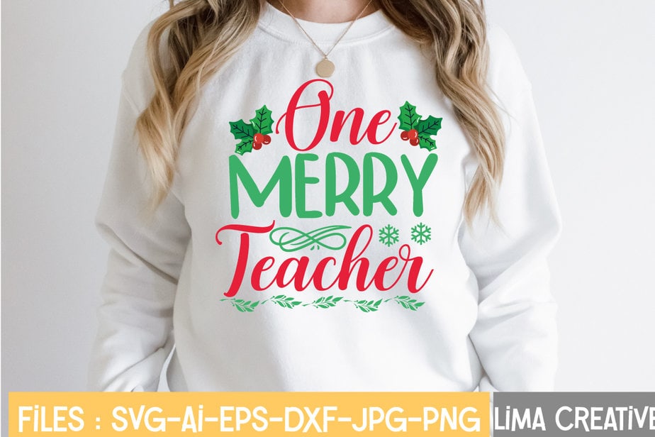 One Merry Teacher T-shirt Design,Funny Christmas Svg Bundle, Christmas ...