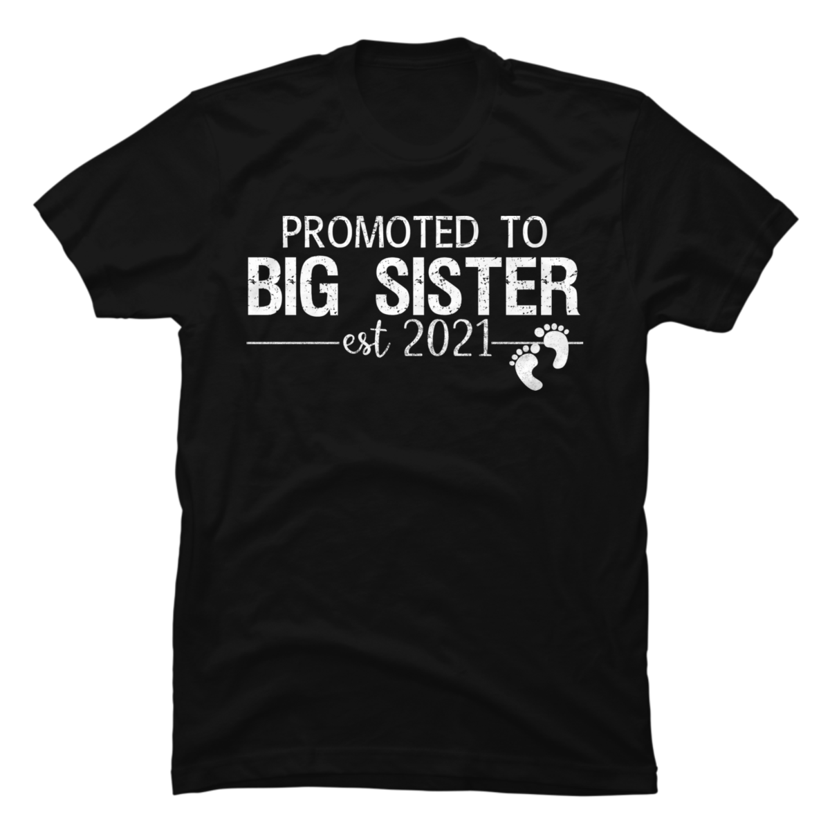 Promoted To Big Sister Est 2021 Buy T Shirt Designs 