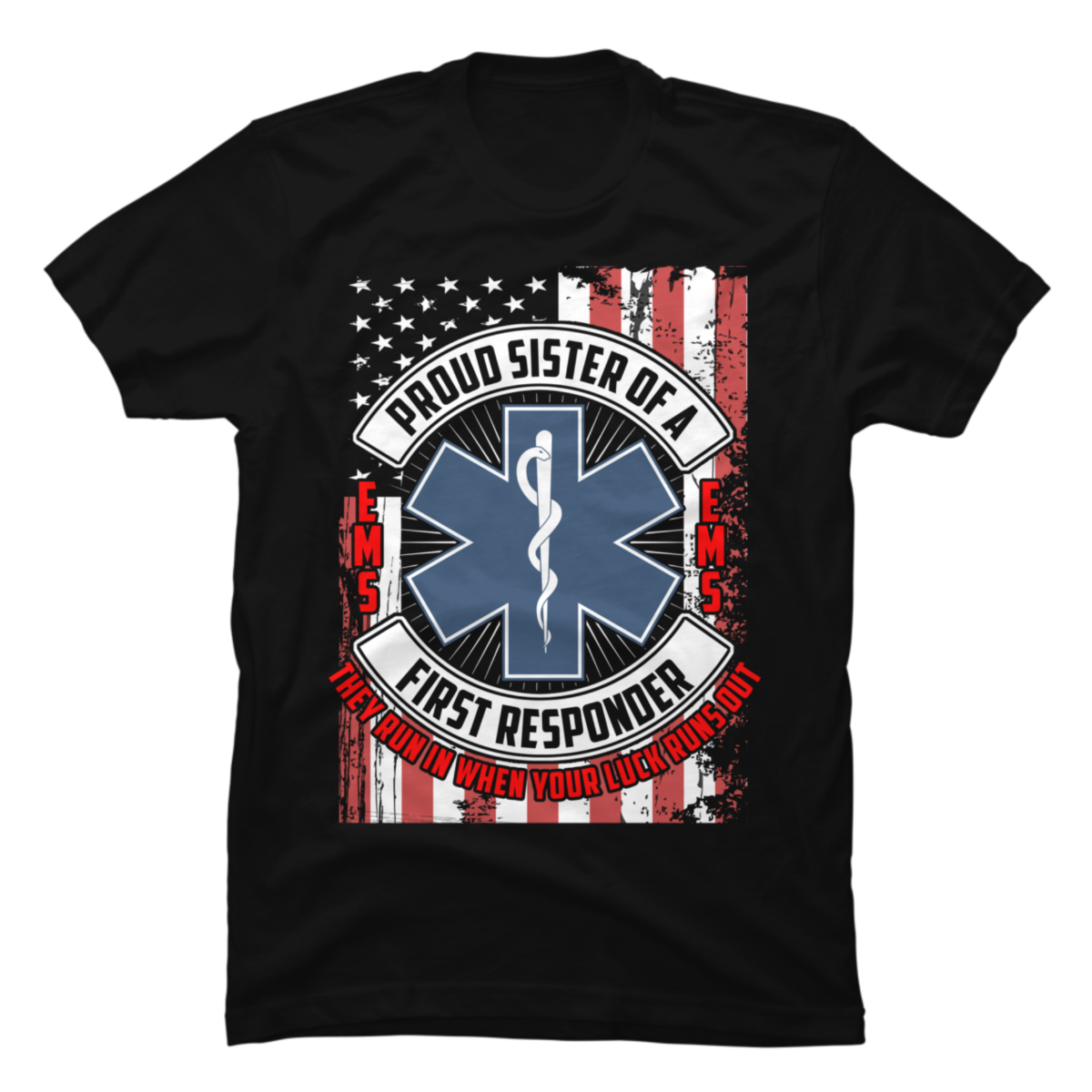 Proud sister of a first responder - Buy t-shirt designs