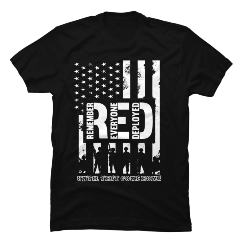 R E D Friday Soldiers Remember Everyone Deployed Copy - Buy t-shirt designs