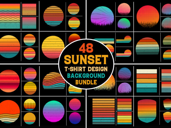 Retro vintage sunset grunge background bundle for t-shirt design