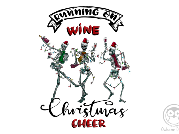 Running on wine christmas cheer png christmas t shirt design online