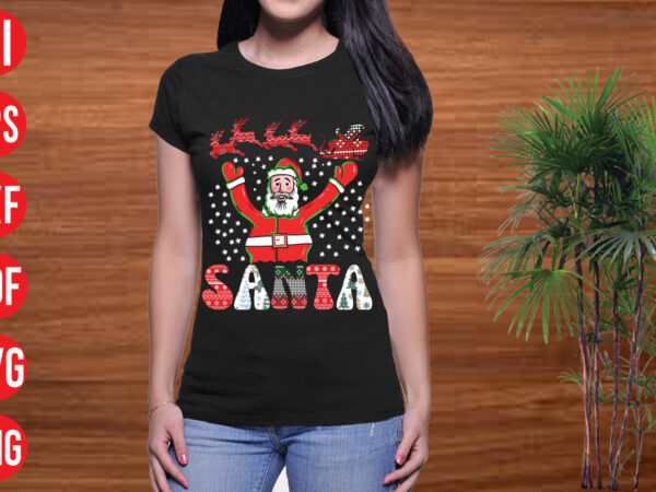 Santa sublimation t shirt design, 130 christmas design bundle , christmas svg bundle , 20 christmas t-shirt design , winter svg bundle, christmas svg, winter svg, santa svg, christmas quote