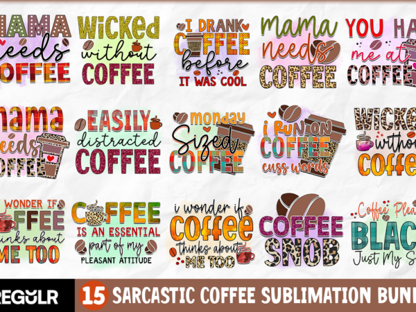 Sarcastic coffee sublimation bundle t shirt template vector