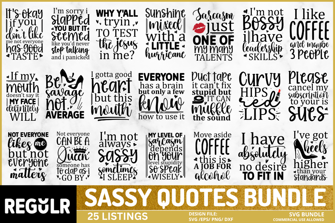 Sassy Quotes SVG Bundle - Buy t-shirt designs