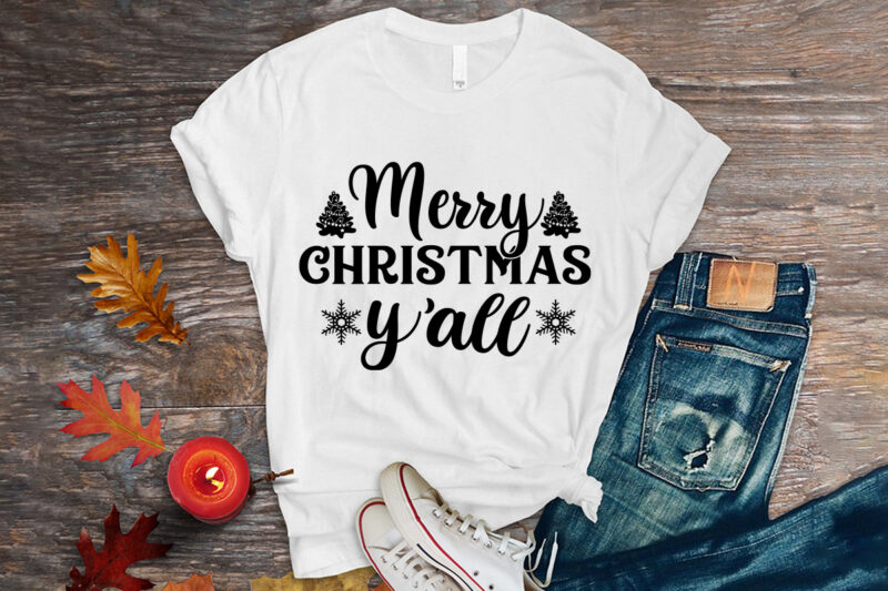 Merry christmas y’ll svg t -shirt