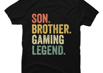 Son-Brother-Gaming-Legend Gamer T-Shirt - Buy t-shirt designs