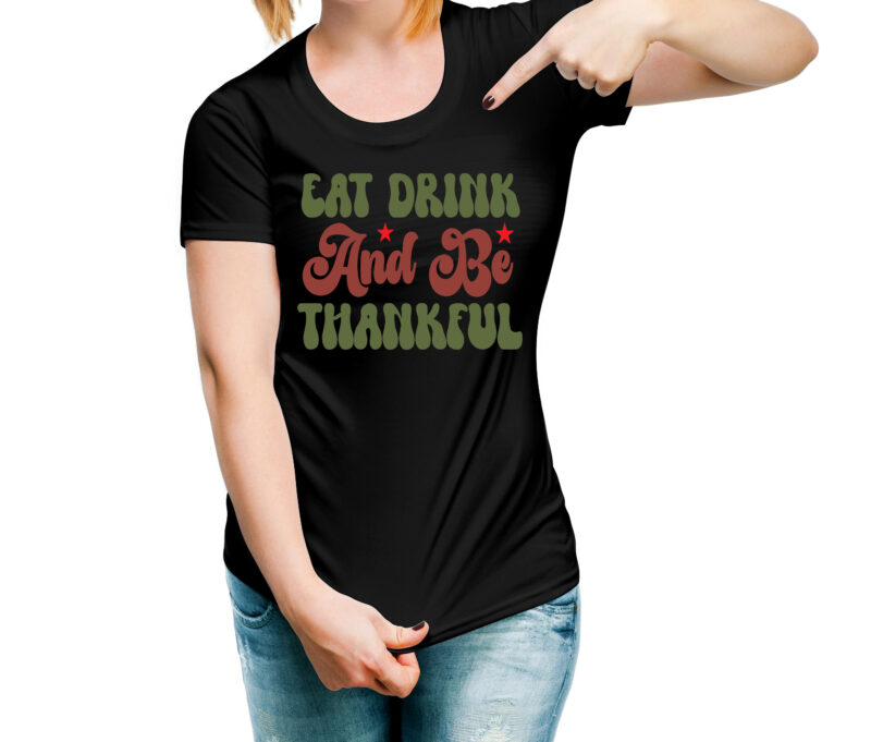 Eat Drink And Be Thankful RETRO DESIGN