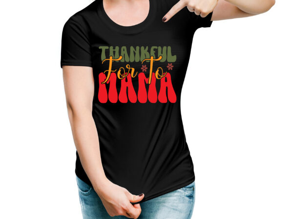 Thankful for to mama vector design