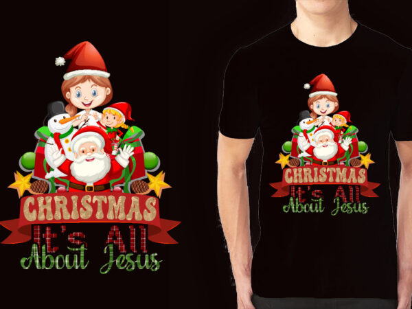 Christmas sublimation t-shirt design, christmas illustrations, christmas t shirt designs sublimation, christmas quotes, christmas clipart, christmas animals cartoon, christmas decoration, christmas floral botanical, winter collection, winter quotes, winter sublimation