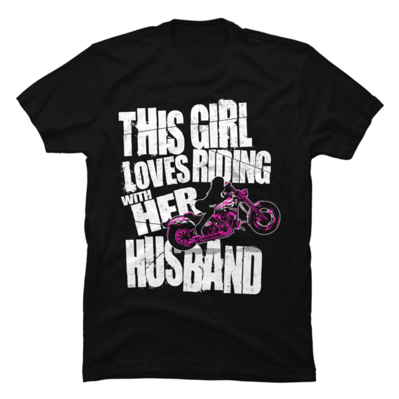 This Girl Loves Riding With Her Husband - Buy t-shirt designs