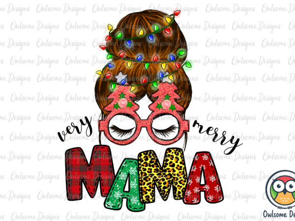 Very merry mama christmas sublimation t shirt vector art