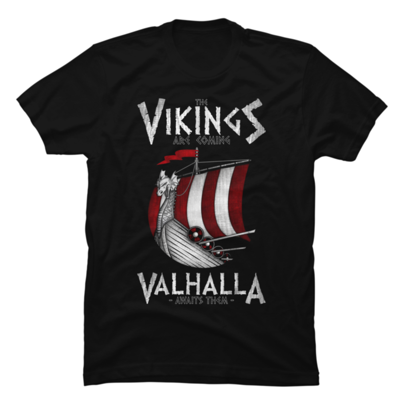 Vikings are coming! - Buy t-shirt designs