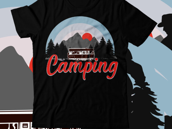 Camping t-shirt desig,happy camper shirt, happy camper tshirt, happy camper gift, camping shirt, camping tshirt, camper shirt, camper tshirt, cute camping shircamping life shirts, camping shirt, camper t-shirt, camper shirt,