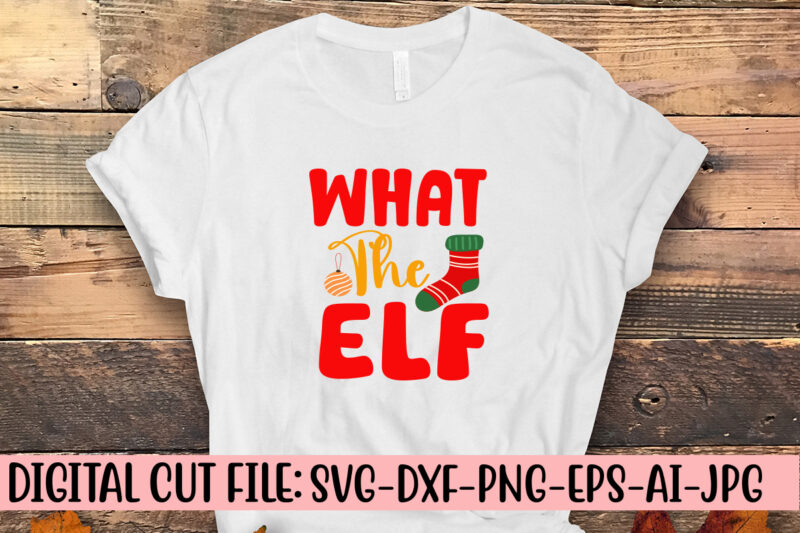 What The Elf SVG Cut File