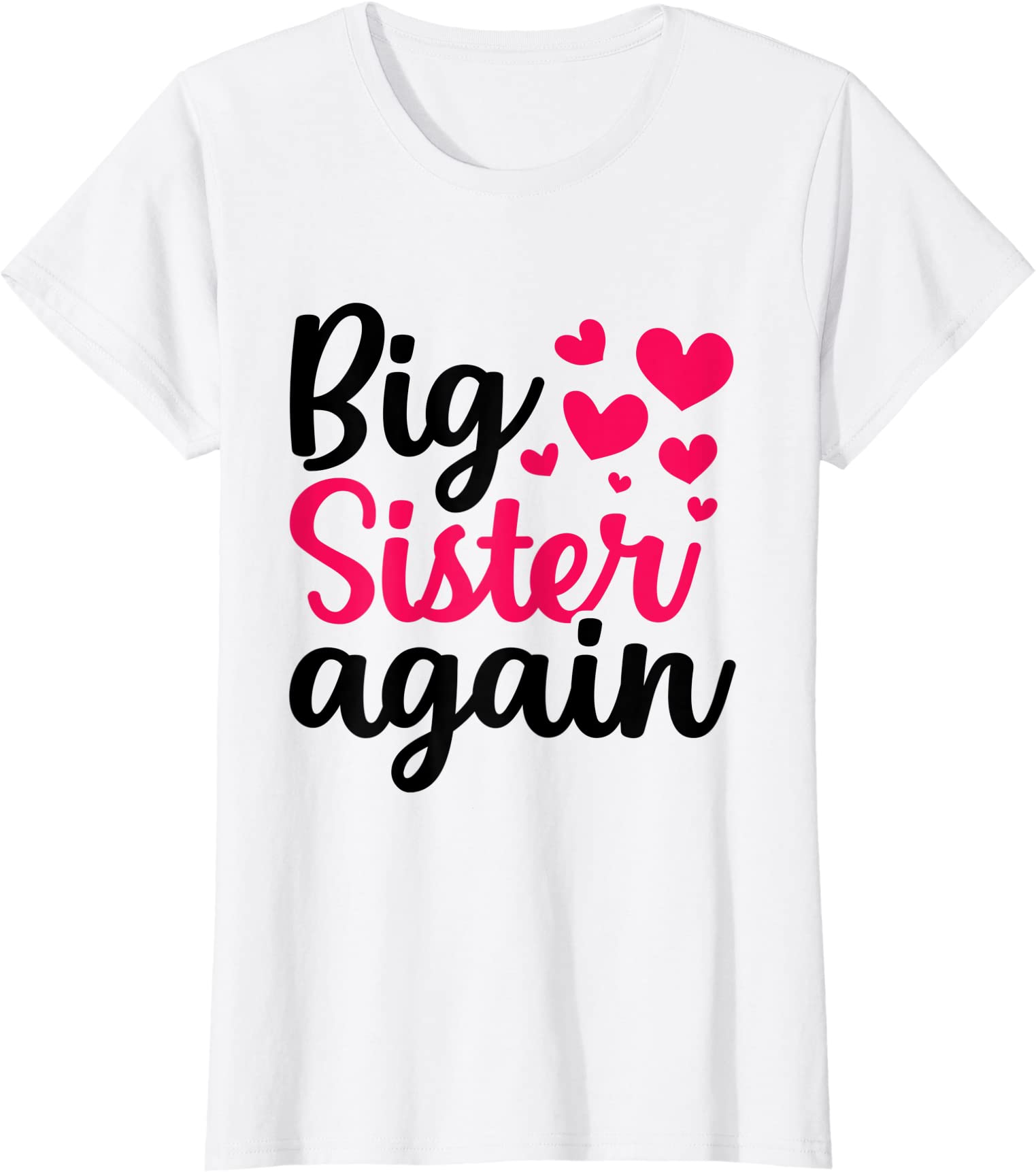 big sister again shirt