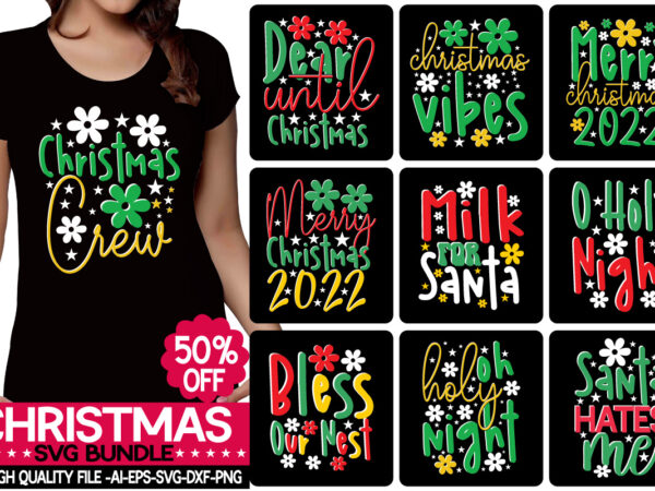 Christmas svg mega bundle , 220 christmas design , christmas svg bundle , 20 christmas t-shirt design , winter svg bundle, christmas svg, winter svg, santa svg, christmas quote svg,