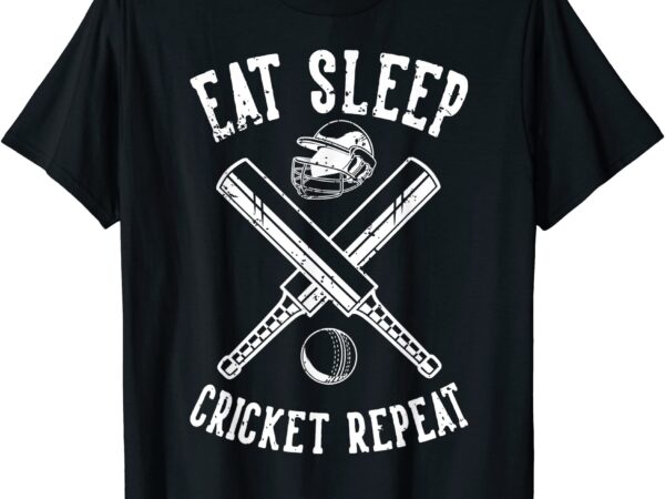 Eat sleep cricket repeat bat cricket t shirt men