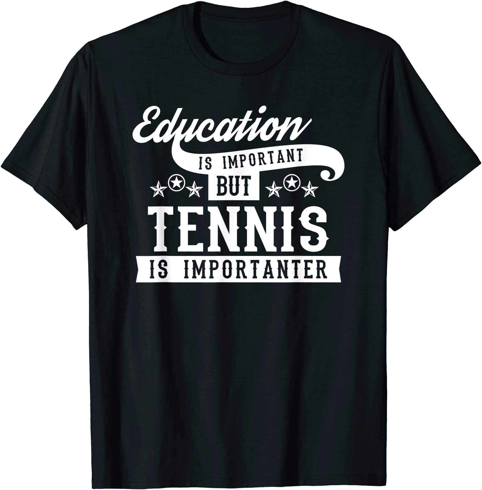 education is important but tennis is importanter tennis t shirt men ...