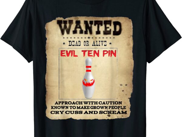 Evil ten pin 10 funny bowling short sleeve t shirt men