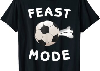 feast mode soccer christmas dinner goose roast design t shirt men