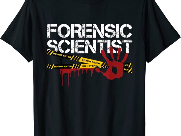 forensic scientist forensic science forensics criminology t shirt men ...