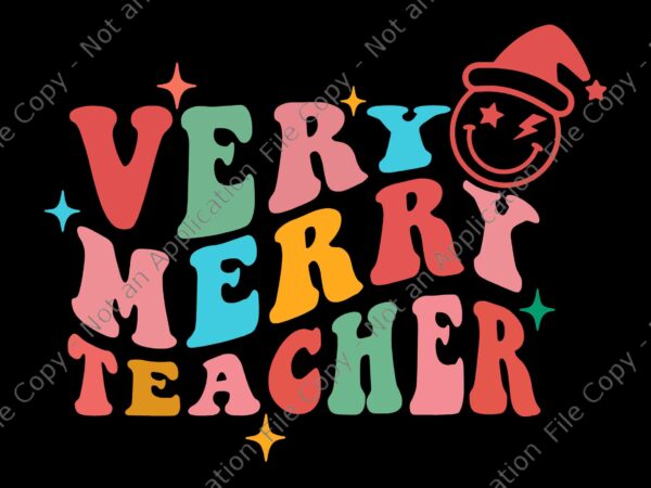 Very merry teacher svg, retro groovy santa christmas pajama xmas very merry teacher svg, christmas svg, santa svg t shirt vector art