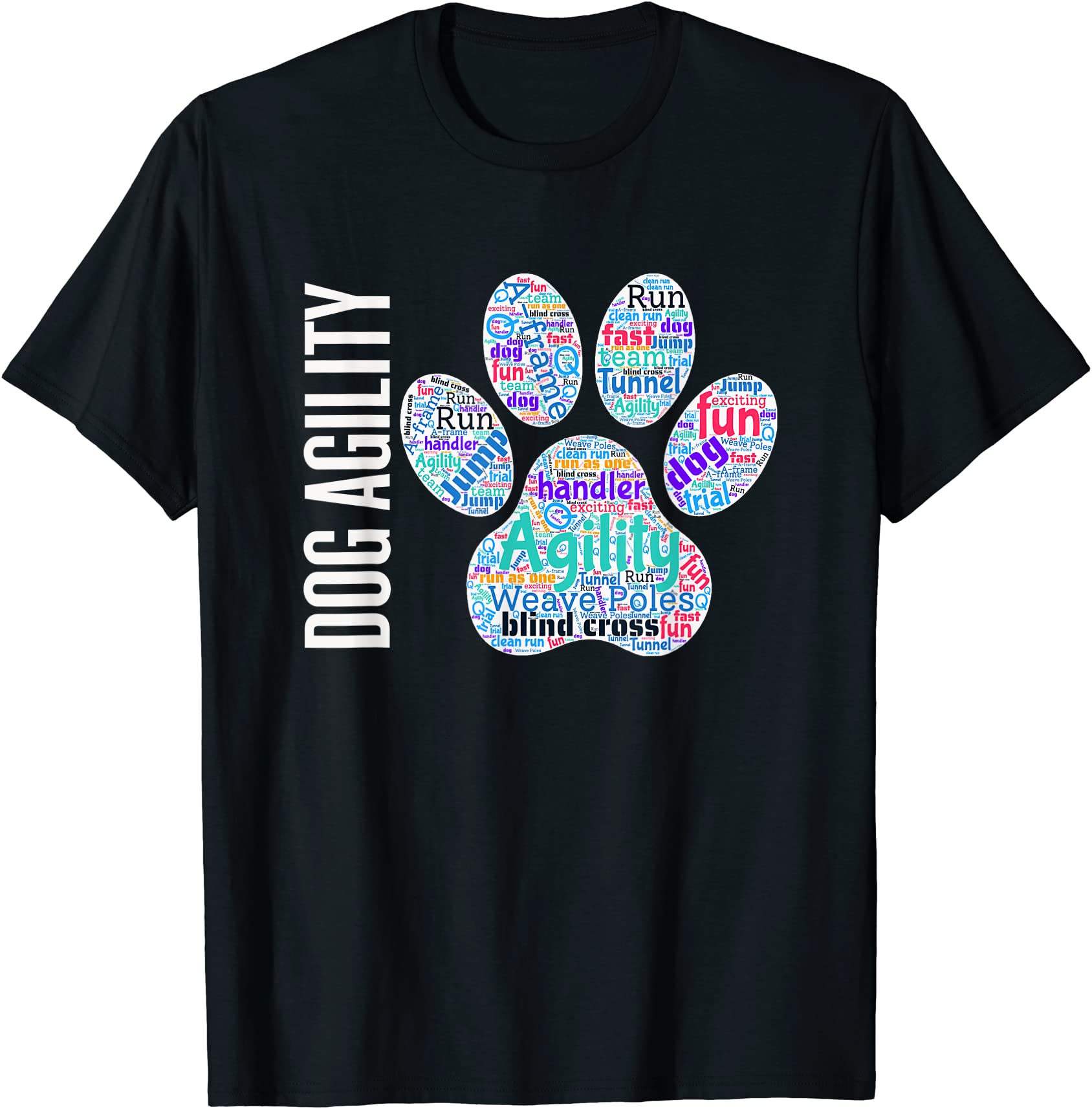 fun dog agility shirt dog agility word cloud paw shape t shirt men ...